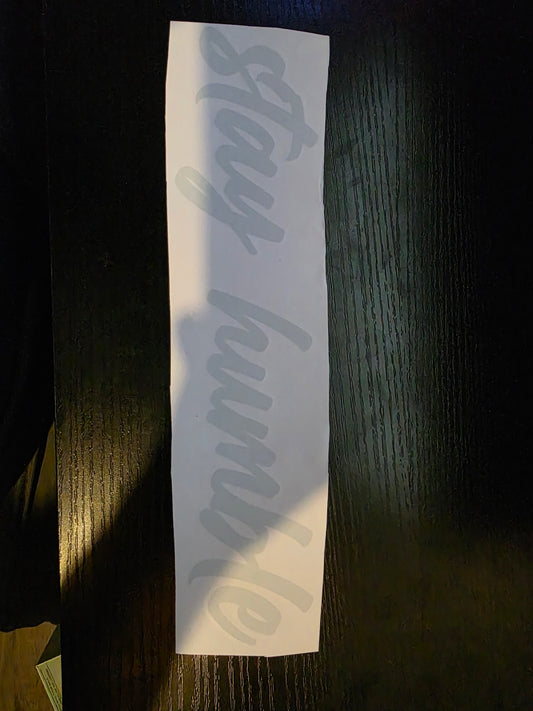 Stay humble sticker